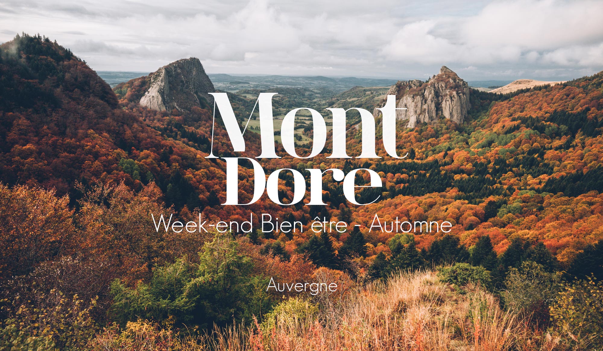 Week-end en Auvergne depuis Paris : le guide sans fioritures